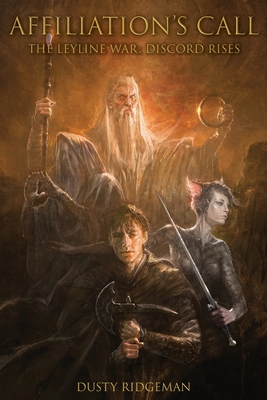 Affiliation's Call: The Leyline War: Discord Rises