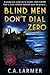 Blind Men Don't Dial Zero (Sleuths of Last Resort)