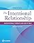 The Intentional Relationship: Occupational Therapy and Use of Self