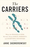 The Carriers by Anne Skomorowsky The Carriers by Anne Skomorowsky