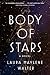 Body of Stars