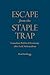Escape from the Staple Trap: Canadian Political Economy after Left Nationalism