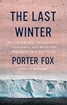 The Last Winter: ...