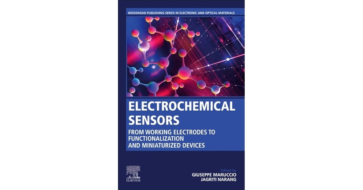 Electrochemical Sensors From Working Electrodes to Functionalization
