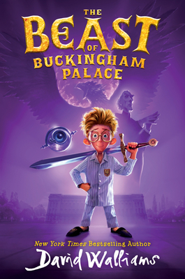 The Beast of Buckingham Palace: Prince Alfred flees a darkened Buckingham Palace to save his mother from the Tower of London―a hilarious quest
