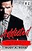 Addicted (Secrets, Lies & C...