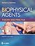 Biophysical Agents: Theory and Practice