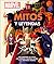 Marvel Mitos y Leyendas (Myths and Legends): Los orígenes de Thor, los Eternos, Pantera Negra y el Universo Marvel (Spanish Edition)