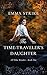 The Time Traveler's Daughte...