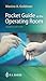 Pocket Guide to the Operating Room by Maxine A. Goldman