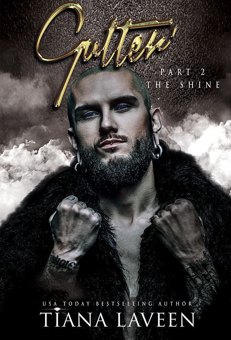 Gutter - Part 2: The Shine (Kindle Edition)