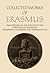 Collected Works of Erasmus ...