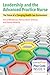 Leadership and the Advanced Practice Nurse: The Future of a Changing Healthcare Environment