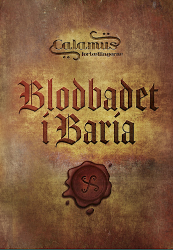 Blodbadet i Baria (Calamusfortællingerne #1)