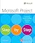 Microsoft Project Step by Step (covering Project Online Desktop Client)
