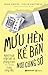 Mưu Hèn Kế Bẩn Nơi Công Sở