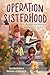 Operation Sisterhood by Olugbemisola Rhuday-Perkovich