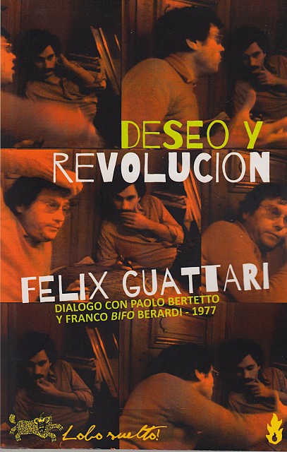 Deseo y revolución: diálogo con Paolo Bertetto y Franco Bifo Berardi - 1977