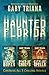 Haunted Florida Boxed Set (...