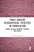 Three Ancient Geographical Treatises in Translation (Routledge Classical Translations)