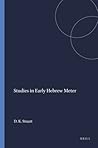 Studies in Early Hebrew Meter (Harvard Semitic Monographs, 13) Studies in Early Hebrew Meter (Harvard Semitic Monographs, 13)