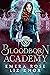 Bloodborn Academy: Year One (Bloodborn Academy #1-3)