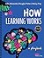 How Learning Works: A Playbook