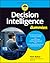 Decision Intelligence For Dummies by Pamela Baker