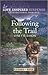 Following the Trail by Lynette Eason