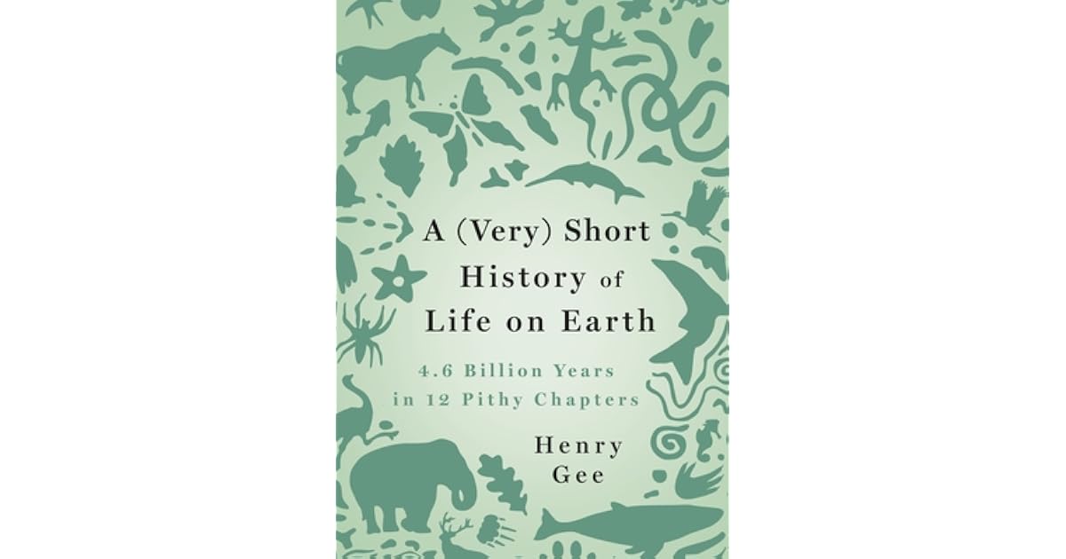 Book giveaway for A (Very) Short History of Life on Earth: 4.6 Billion ...
