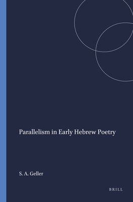 Parallelism in Early Hebrew Poetry (Harvard Semitic Monographs, 20)