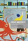Basic Analysis V: Functional Analysis and Topology