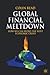 Global Financial Meltdown: ...