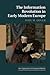 The Information Revolution in Early Modern Europe by Paul M. Dover