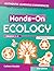Hands-On Ecology: Authentic...