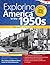 Exploring America in the 1950s by Molly Sandling