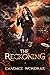 The Reckoning by Candace Wondrak