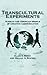 Transcultural Experiments: Russian and American Models of Creative Communication