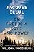 On Freedom, Love, and Power: Expanded Edition
