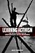 Learning Activism: The Inte...