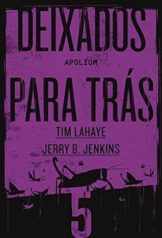 Deixados para trás 5: Apoliom