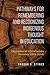 Pathways for Remembering and Recognizing Indigenous Thought in Education: Philosophies of Iethi'nihstenha Ohwentsia'kekha (Land)
