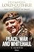 Peace, War and Whitehall: A Memoir