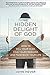 The Hidden Delight of God: ...