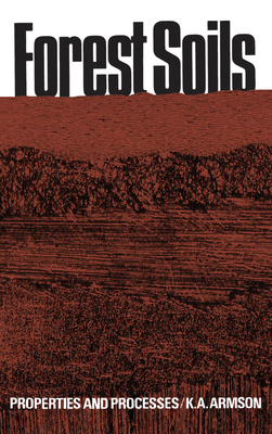 Forest Soils: Properties and Processes (Heritage)