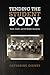 Tending the Student Body: Youth, Health, and the Modern University