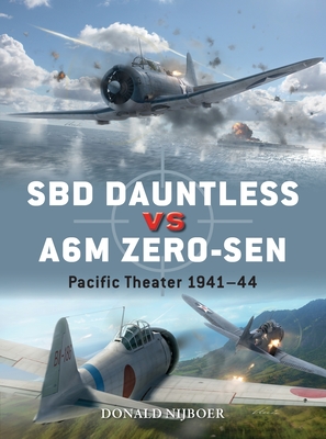 SBD Dauntless vs A6M Zero-sen: Pacific Theater 1941–44 (Duel, 115)