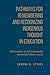 Pathways for Remembering and Recognizing Indigenous Thought i... by Sandra Styres