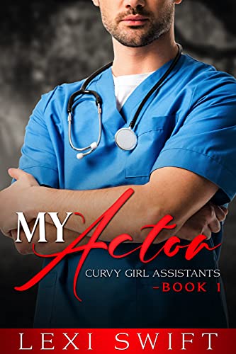 My Actor (Curvy Girl Assistants #1)