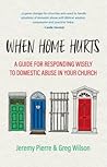 When Home Hurts: ...
